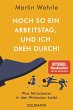 Noch so ein Arbeitstag, und ich dreh... - Bild 1