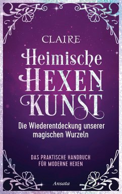 Heimische Hexenkunst - Claire