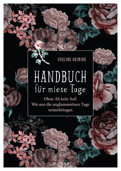 Handbuch für miese Tage - Helmink, Eveline