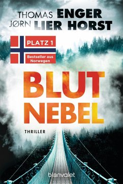 Blutnebel / Alexander Blix und Emma Ramm Bd.2 - Enger, Thomas;Horst, Jørn Lier