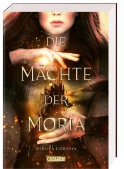 Die Mächte der Moria Bd.1 - Cordova, Zoraida