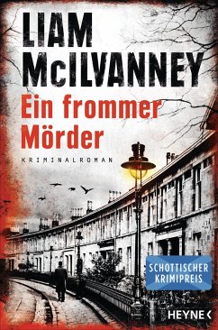 Ein frommer Mörder - McIlvanney, Liam