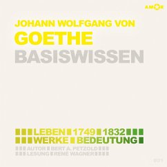 Johann Wolfgang von Goethe - Basiswissen (2 CDs), Audio-CD - Petzold, Bert Alexander