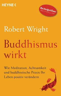 Buddhismus wirkt - Wright, Robert