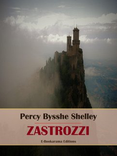 Zastrozzi (eBook, ePUB) - Bysshe Shelley, Percy