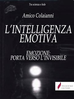 L'intelligenza emotiva (eBook, ePUB) - Colaianni, Amico