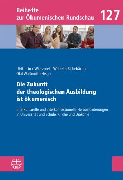 Die Zukunft der theologischen Ausbildung ist ökumenisch (eBook, PDF)