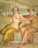 55 Poesie d'amore e d'odio (eBook, ePUB)