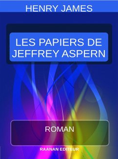 Les Papiers de Jeffrey Aspern (eBook, ePUB) - James, Henry