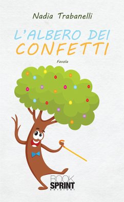 L’albero dei confetti (eBook, ePUB) - Trabanelli, Nadia