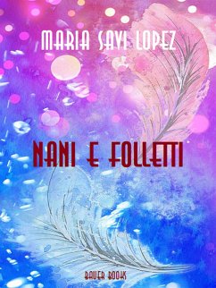 Nani e folletti (eBook, ePUB) - Savi Lopez, Maria