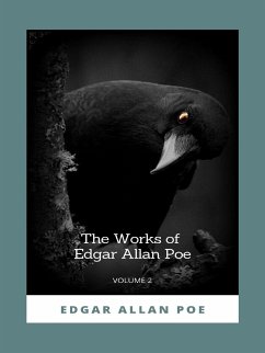 The Works of Edgar Allan Poe, Volume 2 (eBook, ePUB) - Allan Poe, Edgar