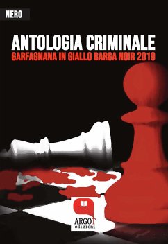 Antologia Criminale 2019 (eBook, ePUB) - vari, autori