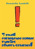 7 small variegated ironic stories almost satirical (eBook, ePUB)