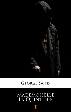 Mademoiselle La Quintinie (eBook, ePUB) - Sand, George