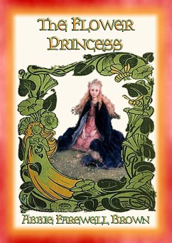 THE FLOWER PRINCESS - Four Short Fantasy Stories for Children (eBook, ePUB)