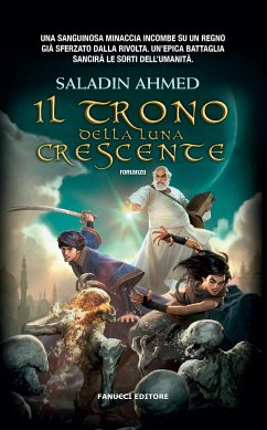 Il trono della luna crescente (eBook, ePUB) - Ahmed, Saladin