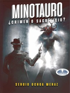 Minotauro (eBook, ePUB) - Ochoa, Sergio