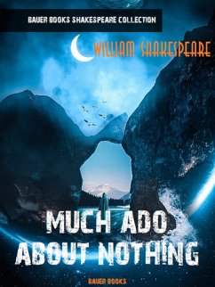 Much Ado About Nothing (eBook, ePUB) - Books, Bauer; Shakespeare, William
