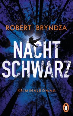 Nachtschwarz / Detective Erika Foster Bd.3 - Bryndza, Robert