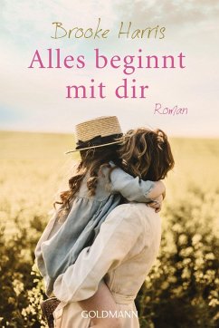 Alles beginnt mit dir - Harris, Brooke