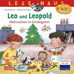 LESEMAUS 163: Leo und Leopold - Weihnachten im Kindergarten - Boehme, Julia