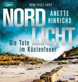 Nordlicht - Die Tote im Küstenfeuer / Boisen & Nyborg Bd.3 (2 MP3-CDs)