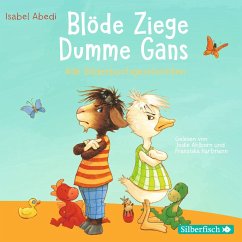 Blöde Ziege - Dumme Gans - Abedi, Isabel