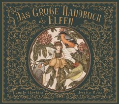 Das große Handbuch der Elfen - Hawkins, Emily;Roux, Jessica