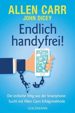 Endlich handyfrei! - Carr, Allen;Dicey, John