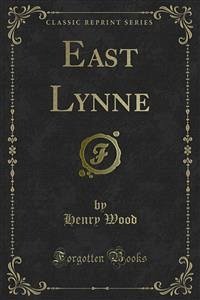 East Lynne (eBook, PDF)