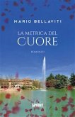 La metrica del cuore (eBook, ePUB)