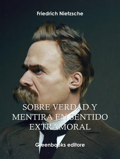 Sobre verdad y mentira en sentido extramoral (eBook, ePUB) - Nietzche, Friedrich