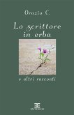 Lo scrittore in erba e altri racconti (eBook, ePUB)