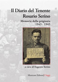 Il diario del tenente Rosario Serino (eBook, PDF) - Serino, Rosario