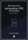 Rzeczywistość wirtualna (VR) dla każdego – Aframe i HTML 5 (eBook, ePUB)