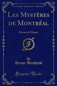 Les Mystères de Montréal (eBook, PDF)