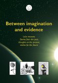 Between imagination and evidence (eBook, ePUB)