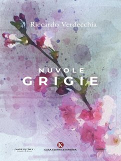 Nuvole grigie (eBook, ePUB) - Verdecchia, Riccardo