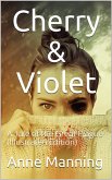 Cherry & Violet / A Tale of the Great Plague (eBook, ePUB)