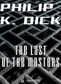 The Last of the Masters (eBook, ePUB)