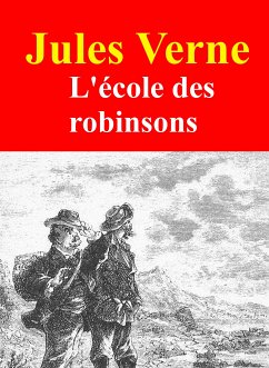 L'école des robinsons (eBook, ePUB) - Verne, Jules