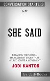She Said: Breaking the Sexual Harassment Story That Helped Ignite a Movement by Jodi Kantor: Conversation Starters (eBook, ePUB)