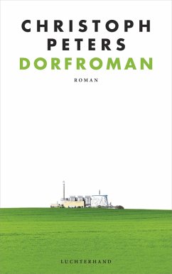 Dorfroman (eBook, ePUB) - Peters, Christoph
