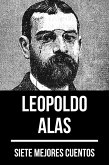 7 mejores cuentos de Leopoldo Alas (eBook, ePUB)