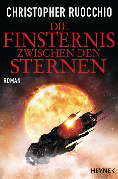 Die Finsternis zwischen den Sternen / Das Imperium der Stille Bd.2 (eBook, ePUB) - Ruocchio, Christopher