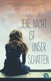 Jene Nacht ist unser Schatten (eBook, ePUB)