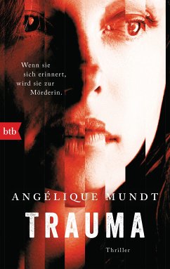 Trauma (eBook, ePUB) - Mundt, Angélique