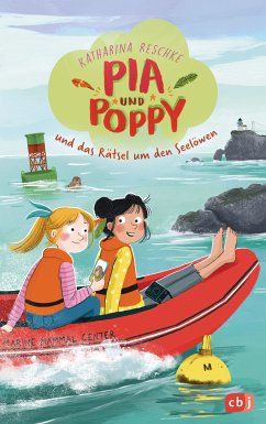 Pia & Poppy und das Rätsel um den Seelöwen / Pia & Poppy Bd.2 (eBook, ePUB) - Reschke, Katharina