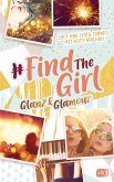 Glanz und Glamour / Find the Girl Bd.2 (eBook, ePUB)